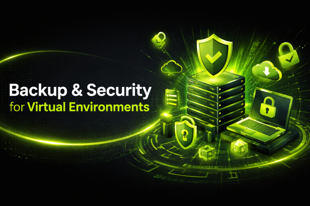 Backup Security for Virtual Environments