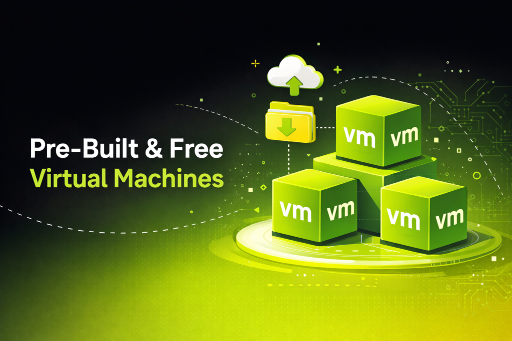 Pre-Built Free Virtual Machines
